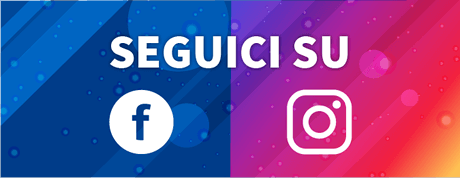 Seguici su Facebook e Instagram